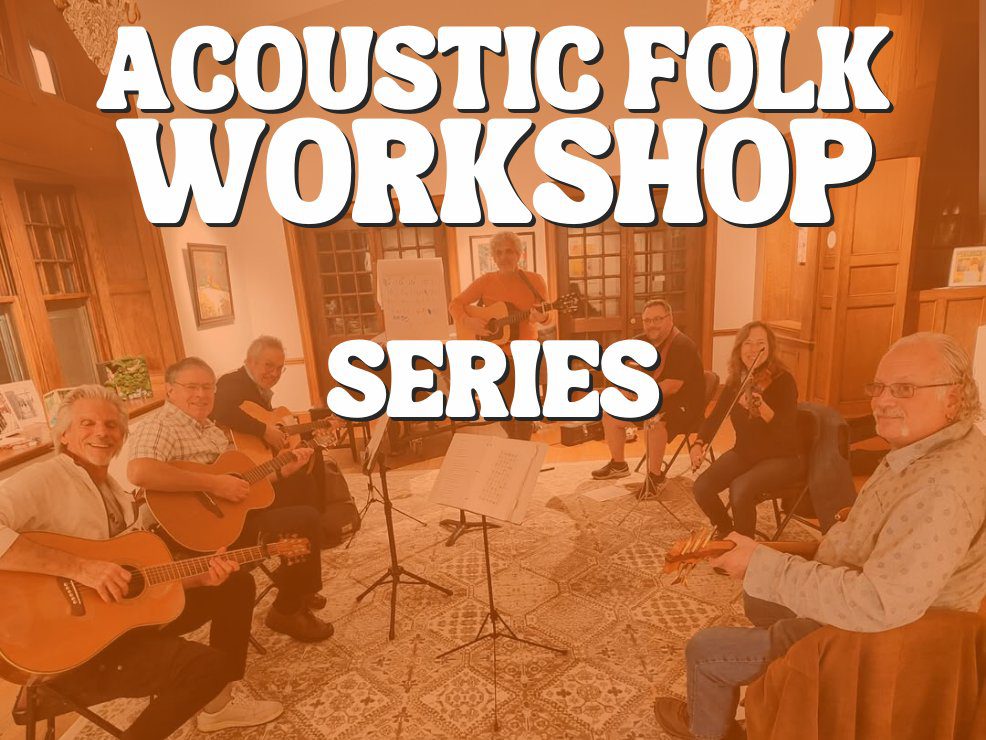 Acoustic Folk Workshop Series
